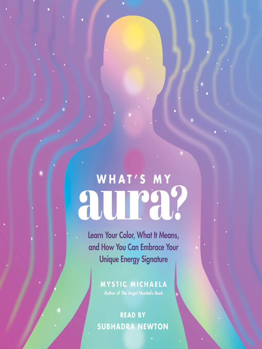 Title details for What's My Aura? by Mystic Michaela - Wait list